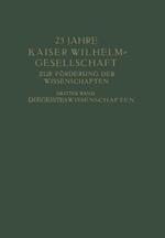25 Jahre Kaiser Wilhelm-Gesellschaft: Zur Förderung der Wissenschaften Dritter Band Die Geisteswissenschaften