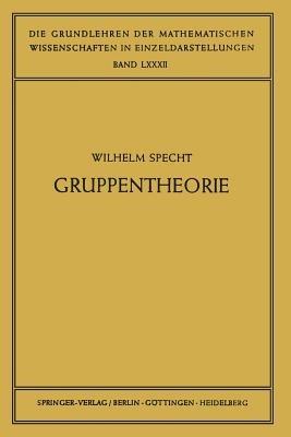 Gruppentheorie - Wilhelm Specht - cover
