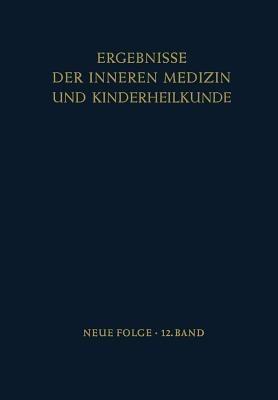 Ergebnisse der Inneren Medizin und Kinderheilkunde - L. Heilmeyer,R. Schoen,B. de Rudder - cover