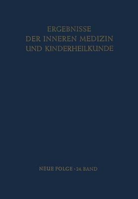 Ergebnisse der Inneren Medizin und Kinderheilkunde - L. Heilmeyer,R. Schoen,A. Prader - cover