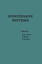 Hypotensive Peptides: Proceedings of the International Symposium October 25–29, 1965, Florence, Italy