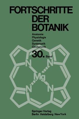 Fortschritte der Botanik: Im Zusammenwirken mit den botanischen Gesellschaften von Dänemark, Israel, den Niederlanden und der Schweiz sowie der Deutschen Botanischen Gesellschaft - Heinz Ellenberg,Karl Esser,Hermann Merxmüller - cover