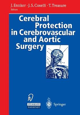Cerebral Protection in Cerebrovascular and Aortic Surgery - cover