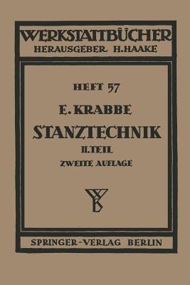 Stanztechnik: Zweiter Teil Die Bauteile des Schnittes - Erich Krabbe - cover