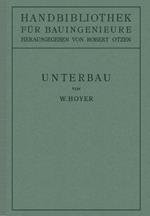 Unterbau: II. Teil Eisenbahnwesen und Städtebau.