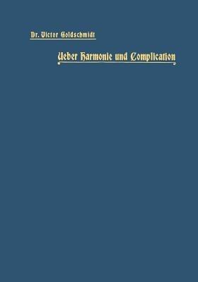 Ueber Harmonie und Complication - Victor Goldschmidt - cover