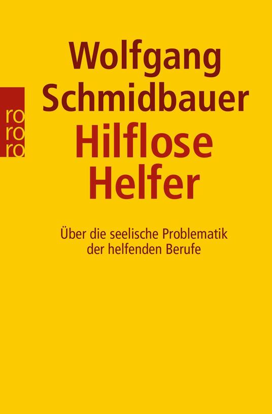 Die hilflosen Helfer