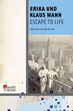 Escape to Life