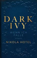 Dark Ivy – Wenn ich falle