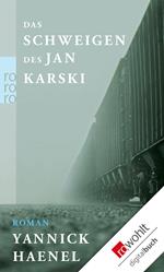 Das Schweigen des Jan Karski