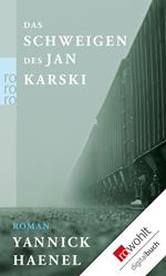 Das Schweigen des Jan Karski