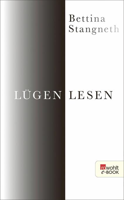 Lügen lesen