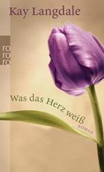 Was das Herz weiß