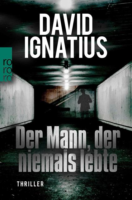 Der Mann, der niemals lebte