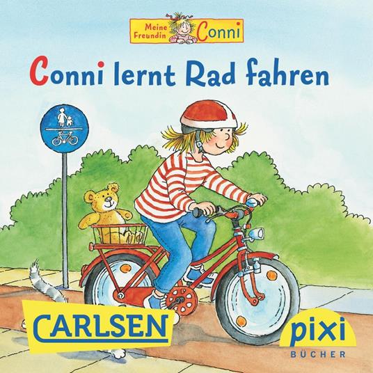 Pixi - Conni lernt Rad fahren - Liane Schneider,Eva Wenzel-Bürger - ebook