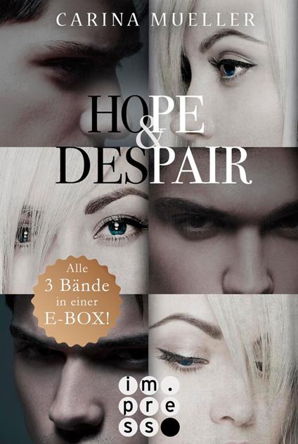 Hope & Despair: 3 Bände in einem Bundle! - Carina Mueller - ebook