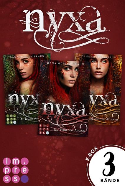 Nyxa: 3 Bände in einem Bundle! - Dana Müller-Braun - ebook