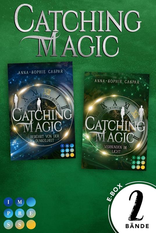 Catching Magic: 2 Bände in einem Bundle! - Anna-Sophie Caspar - ebook