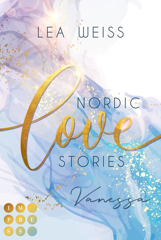 Nordic Love Stories 1: Vanessa - Lea Weiss - ebook