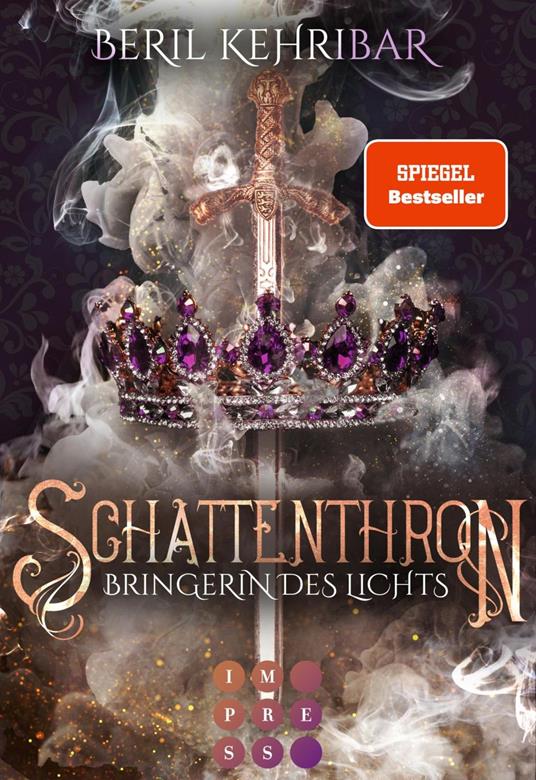Schattenthron 2: Bringerin des Lichts - Beril Kehribar - ebook
