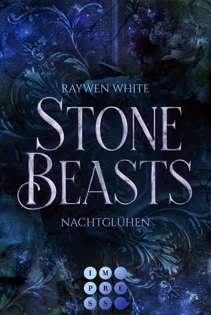 Stone Beasts 2: Nachtglühen - Raywen White - ebook