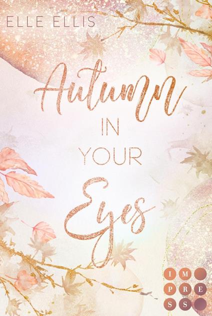 Autumn In Your Eyes (Cosy Island 1) - Elle Ellis - ebook