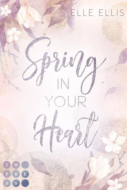 Spring In Your Heart (Cosy Island 2) - Elle Ellis - ebook