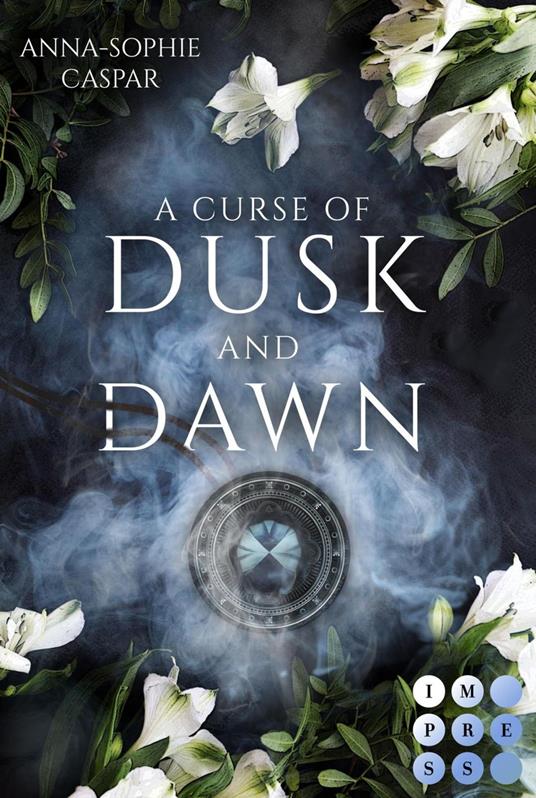 A Curse of Dusk and Dawn. Herzenspakt - Anna-Sophie Caspar - ebook