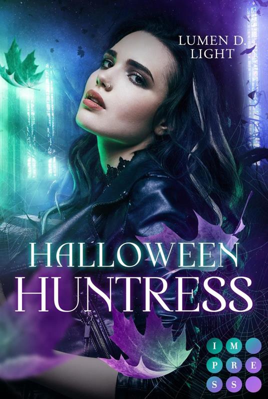 Halloween Huntress - Lumen D. Light - ebook