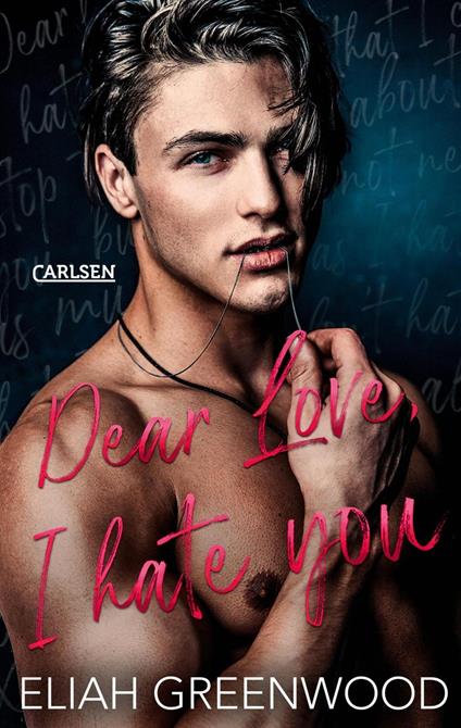 Easton High 1: Dear Love I Hate You - Eliah Greenwood,Ivonne Senn - ebook