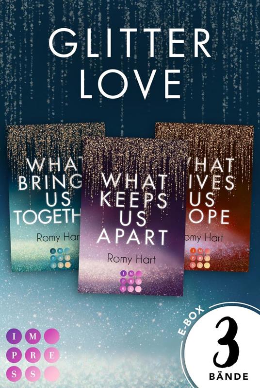 Glitter Love: 3 Bände in einem Bundle! - Romy Hart - ebook