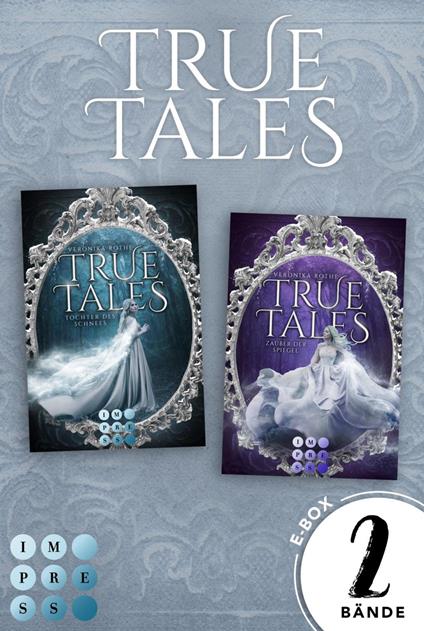 True Tales: 2 Bände in einem Bundle! - Veronika Rothe - ebook