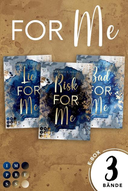 For Me: Sammelband der New-Adult-Trilogie - Veronika Mauel - ebook