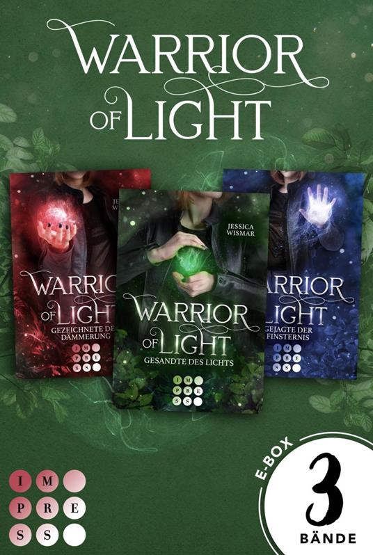 Warrior of Light: Alle Bände der romantischen Fantasy-Trilogie - Jessica Wismar - ebook