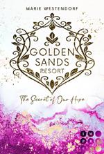 Golden Sands Resort 2: The Secret of Our Hope