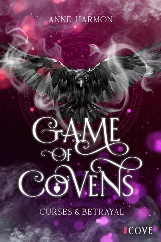 Curses & Betrayal (Game of Covens 1)