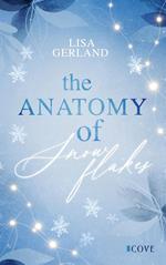 The Anatomy of Snowflakes