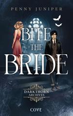 Darkthorn Archives 1: Bite the Bride
