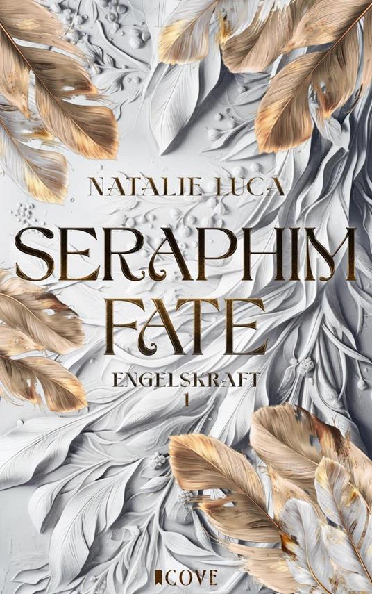 Seraphim Fate (Engelskraft 1) - Natalie Luca - ebook