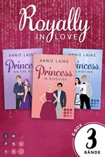 Royally in Love: Die royale Romance-Trilogie in einer E-Box!
