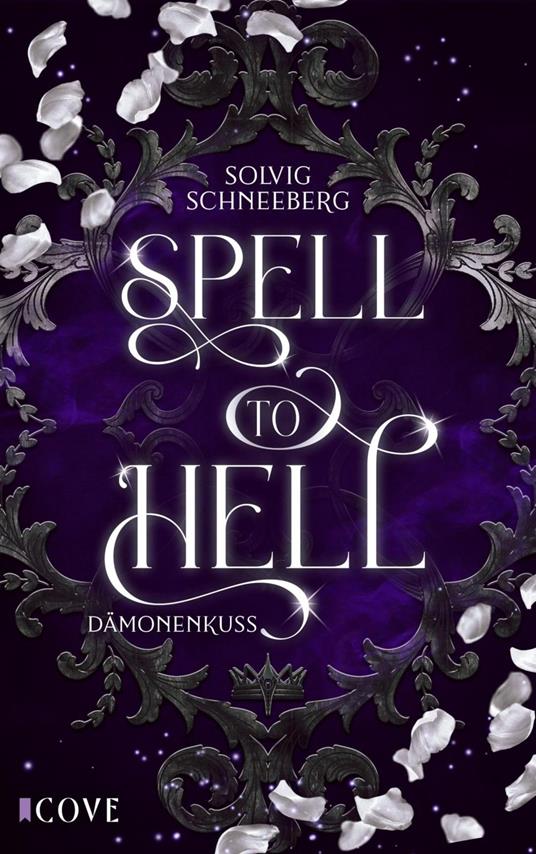 Spell to Hell 2: Spell to Hell. Dämonenkuss