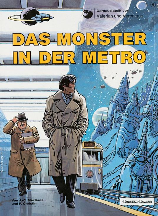 Valerian und Veronique 7: Das Monster in der Metro