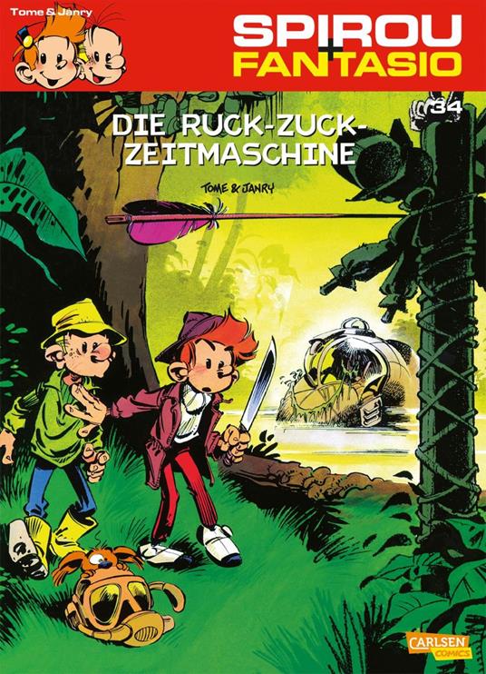 Spirou und Fantasio 34: Die Ruck-Zuck-Zeitmaschine - Janry,Tome - ebook