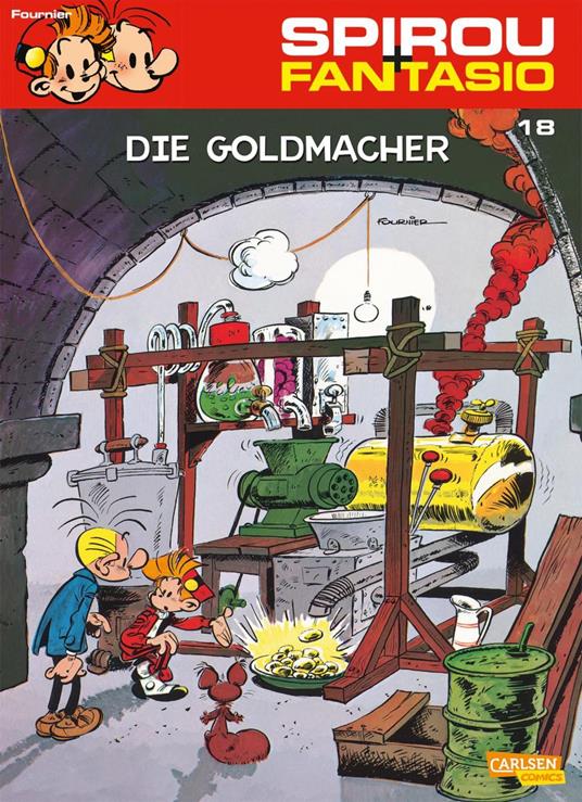 Spirou und Fantasio 18: Die Goldmacher - Jean-Claude Fournier - ebook