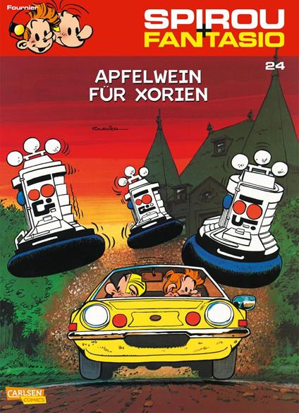 Spirou und Fantasio 24: Apfelwein für Xorien - Jean-Claude Fournier - ebook