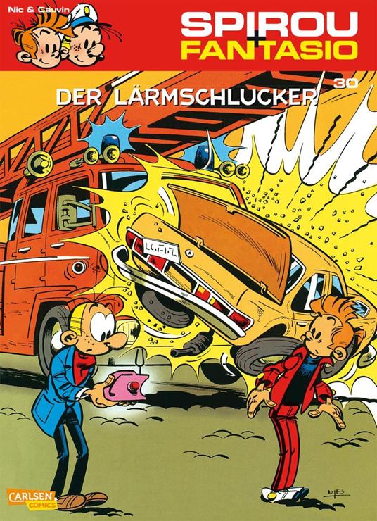 Spirou und Fantasio 30: Der Lärmschlucker - Raoul Cauvin,Nic Broca - ebook