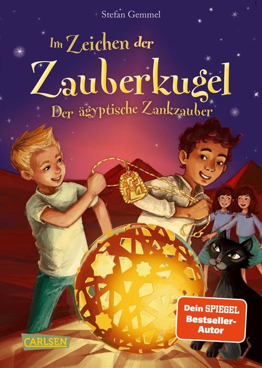 Im Zeichen der Zauberkugel 3: Der ägyptische Zankzauber - Stefan Gemmel,Katharina Madesta - ebook