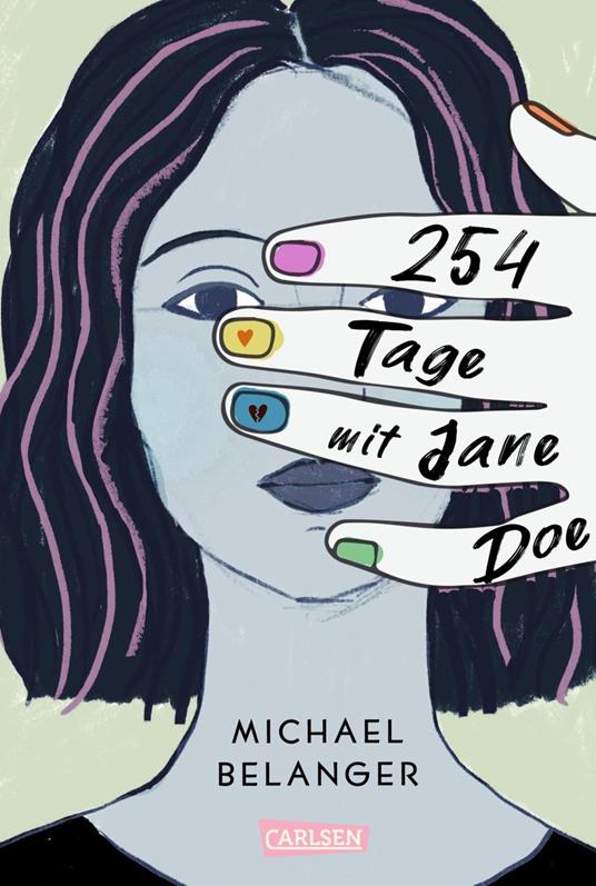 254 Tage mit Jane Doe - Michael Belanger,Annette von der Weppen - ebook