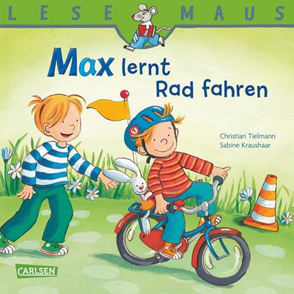 LESEMAUS: Max lernt Rad fahren - Christian Tielmann,Sabine Kraushaar - ebook