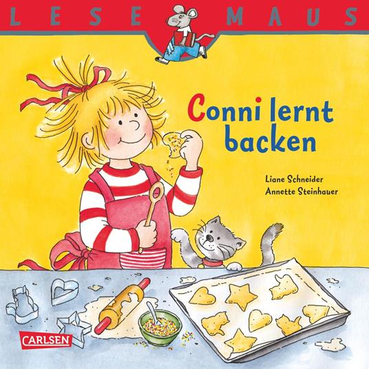 LESEMAUS: Conni lernt backen - Liane Schneider,Annette Steinhauer - ebook